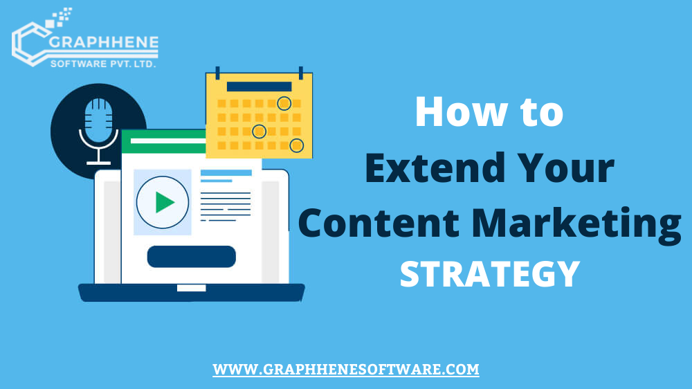 How to extend Your Content Marketing strategy Beyond Your Blog Section
