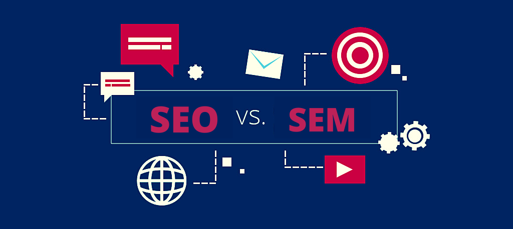 SEO VS SEM: What Is the Difference and which is Right for My Brand?